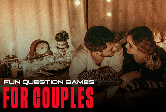 Fun Question Games for Couples